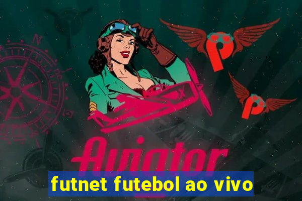 futnet futebol ao vivo